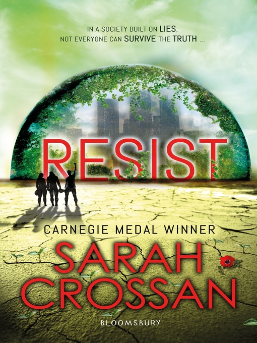 Title details for Resist by Sarah Crossan - Available